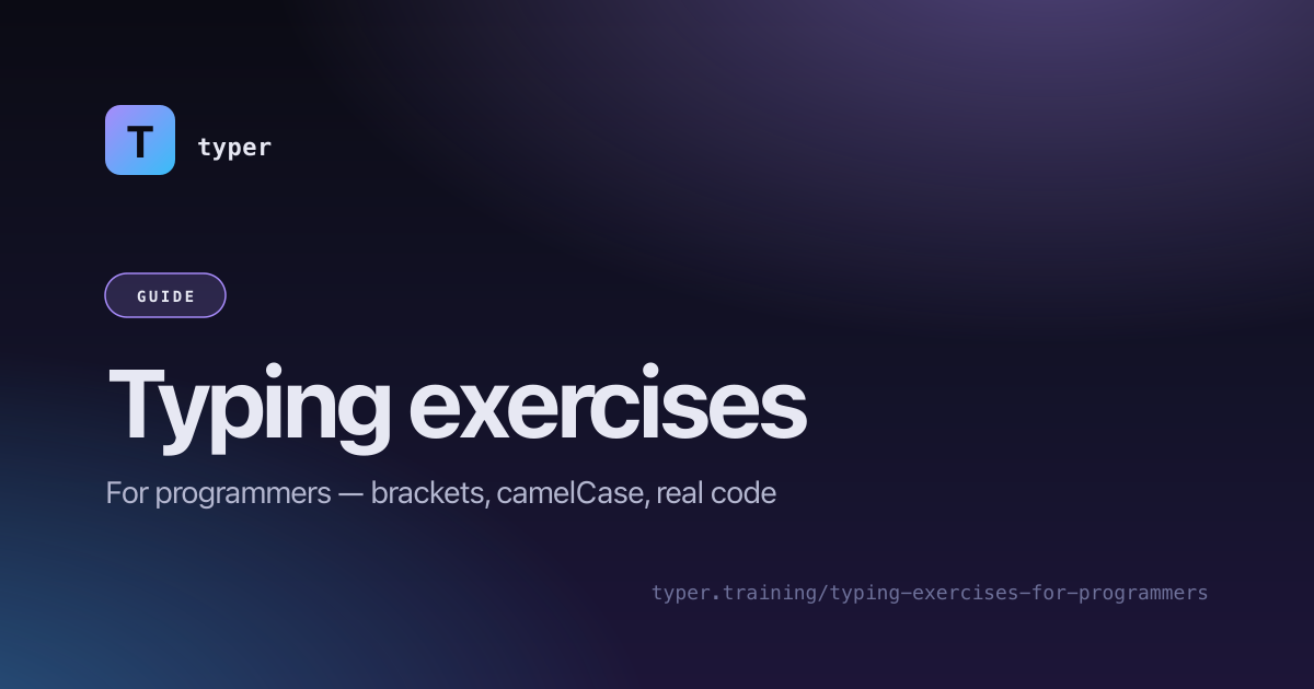 Typing exercises for programmers — symbols, camelCase, and code drills ...